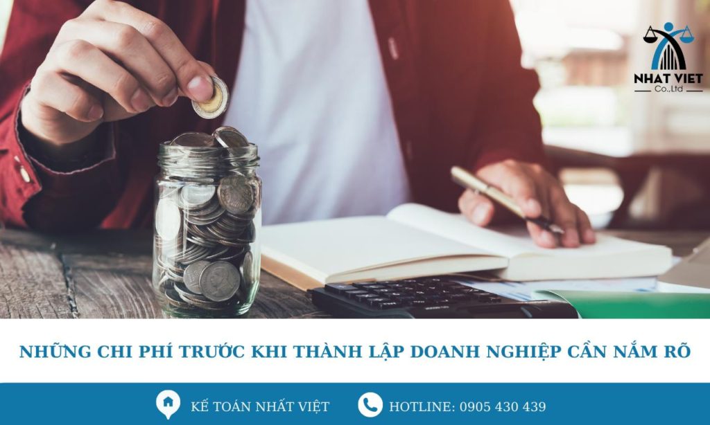 Những Chi Phí Trước Khi Thành Lập Doanh Nghiệp Cần Nắm Rõ 8 những chi phí trước khi thành lập doanh nghiệp cần nắm rõ