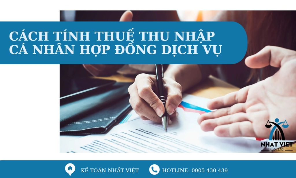 Cách tính thuế thu nhập cá nhân hợp đồng dịch vụ 7 cách tính thuế thu nhập cá nhân hợp đồng dịch vụ