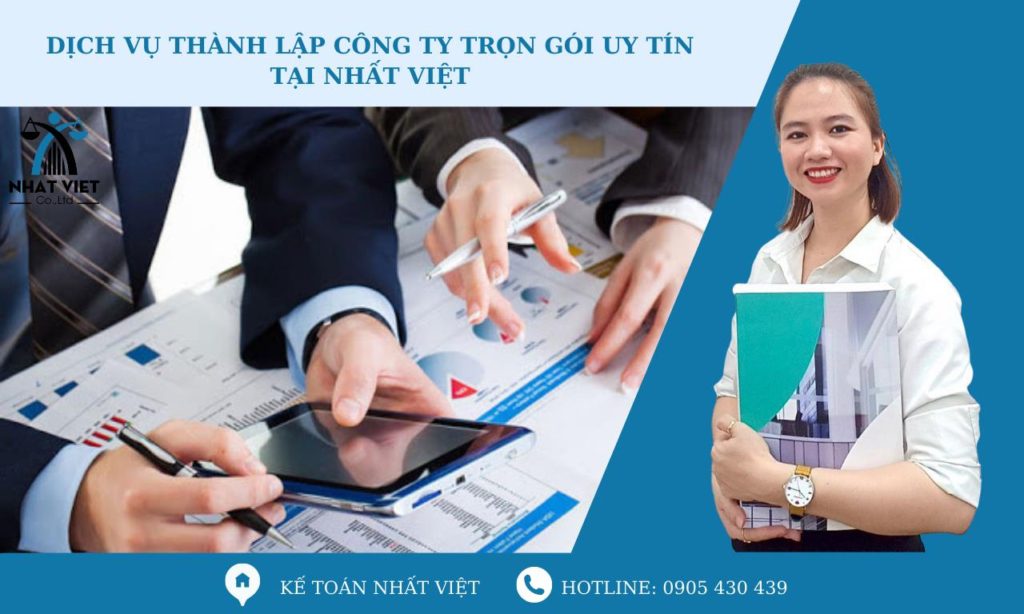 Dịch vụ thành lập công ty trọn gói uy tín tại Nhất Việt 7 dịch vụ thành lập công ty trọn gói uy tín tại nhất việt