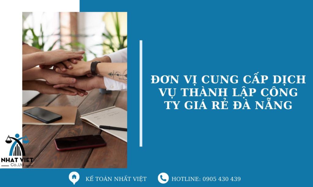 Đơn vị cung cấp dịch vụ thành lập công ty giá rẻ Đà Nẵng 4 đơn vị cung cấp dịch vụ thành lập công ty giá rẻ đà nẵng