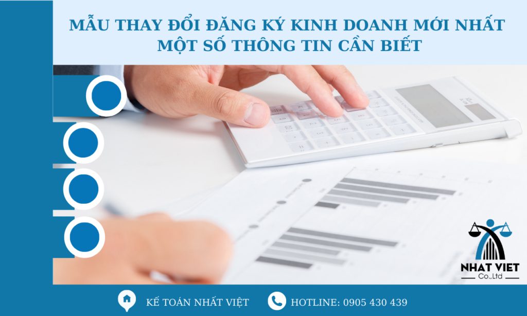 Một số thông tin về mẫu thay đổi đăng ký kinh doanh mới nhất 2 mẫu thay đổi đăng ký kinh doanh mới nhất - một số thông tin cần biết