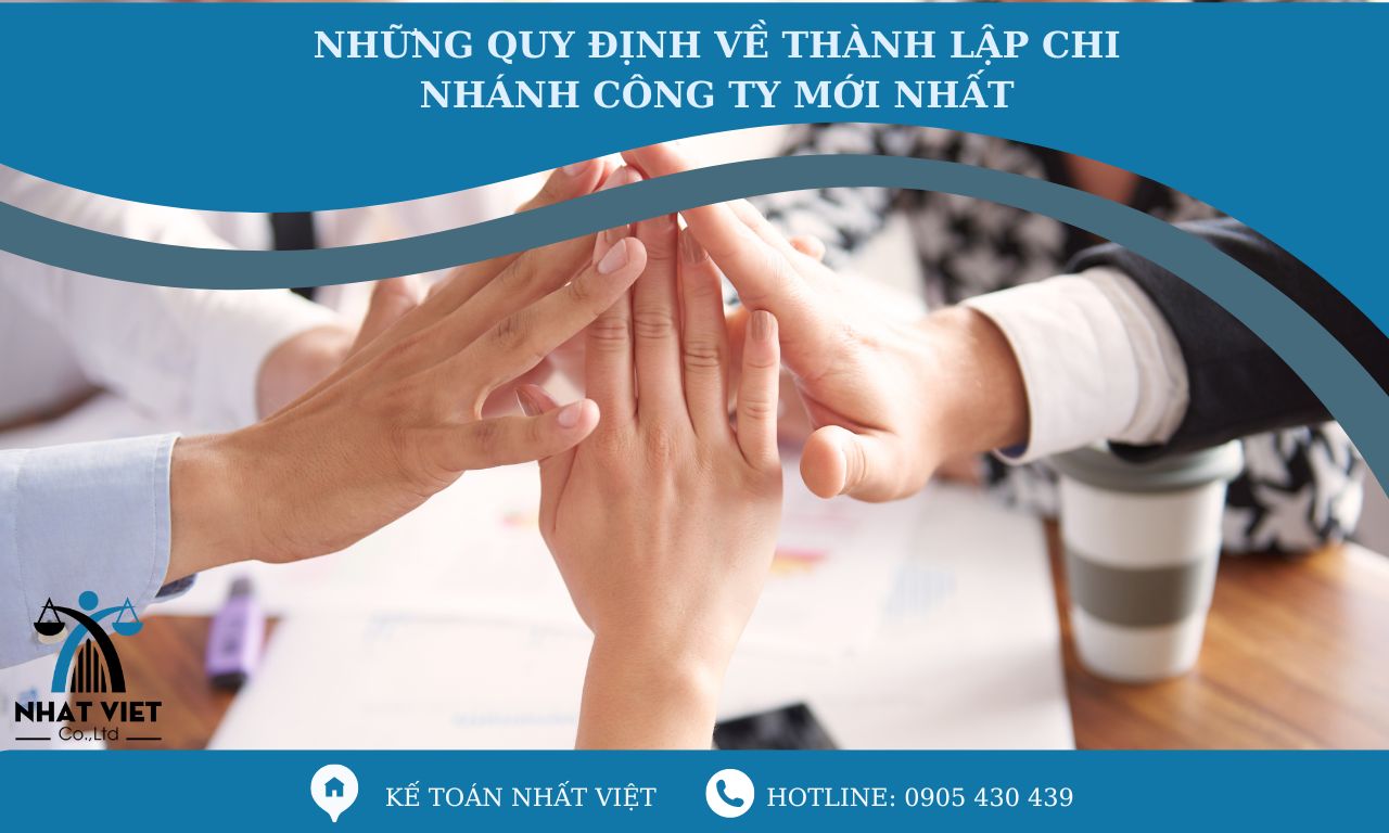 nhung quy dinh ve thanh lap chi nhanh cong ty moi nhat