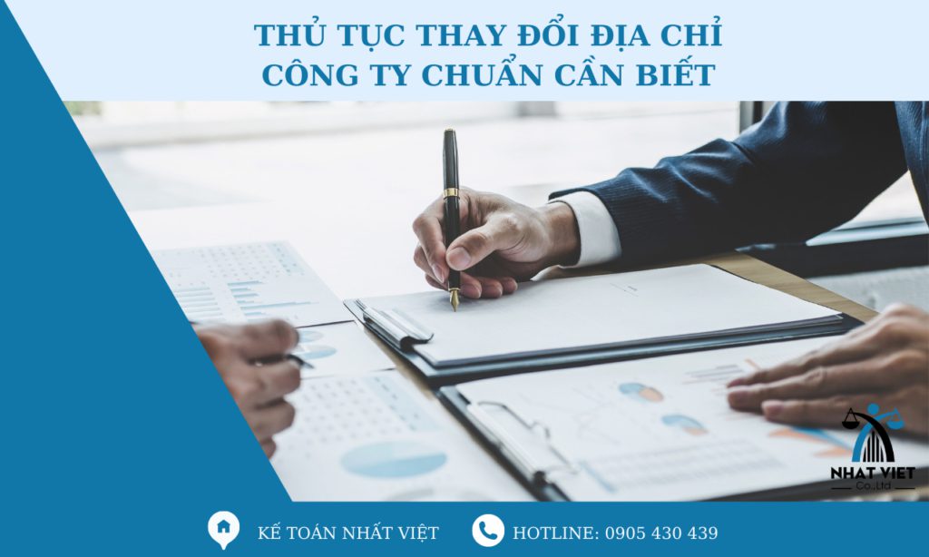 Thủ tục thay đổi địa chỉ công ty chuẩn cần biết 6 thủ tục thay đổi địa chỉ công ty chuẩn cần biết