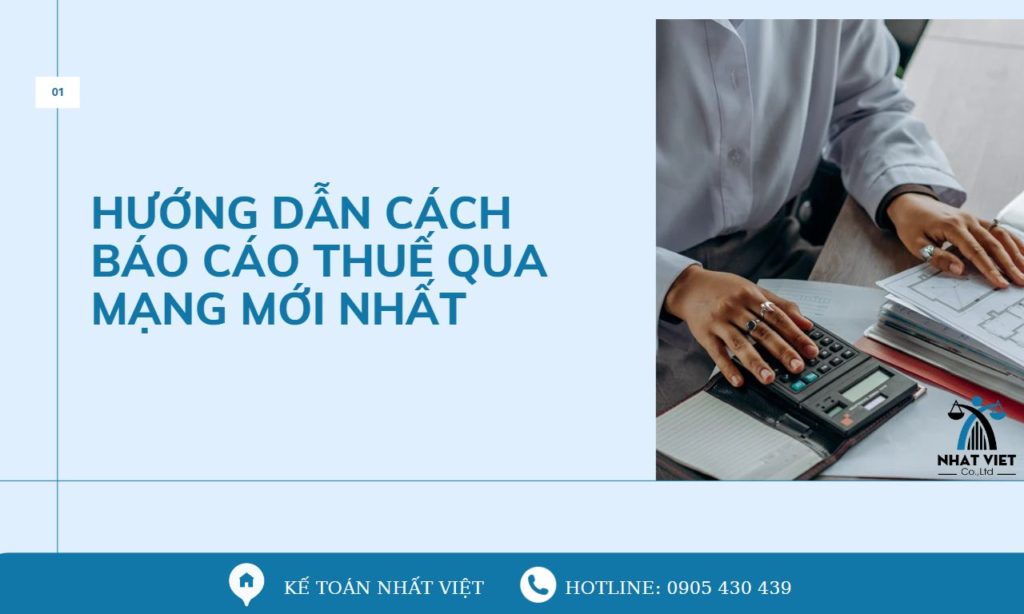 Hướng dẫn cách báo cáo thuế qua mạng mới nhất 10 hướng dẫn cách báo cáo thuế qua mạng mới nhất
